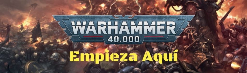 empieza en warhammer 40k