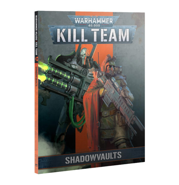 KILL TEAM:  SHADOWVAULTS (ENGLISH)