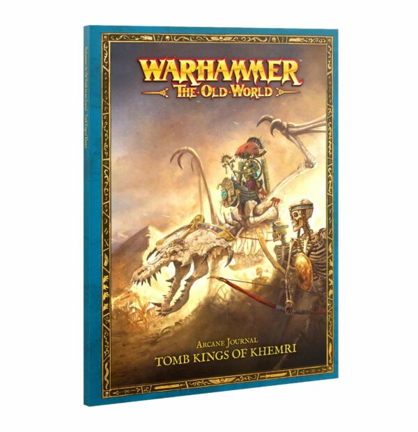 ARCANE  JOURNAL: TOMB KINGS OF KHEMRI
