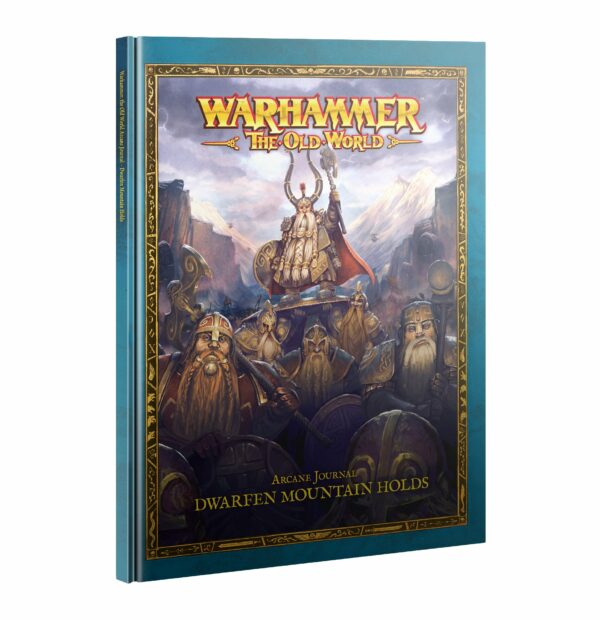 ARCANE  JOURNAL: DWARFEN MOUNTAIN HOLDS