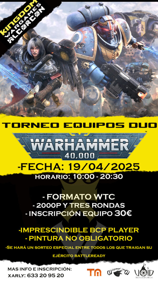 Torneo  Equipos Duo W40K 19/4/2025 KINGDOM ALCORCON