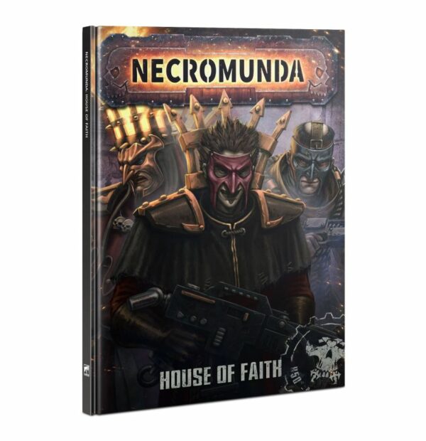 Necromunda:  House of Faith (Web Only)