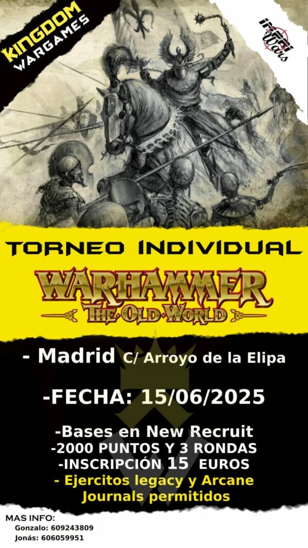 Torneo The Old World 15/6 Kingdom Madrid