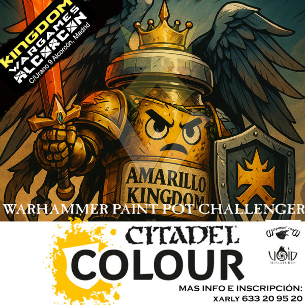 Concurso Pintura Warhammer Paint Pot Challenger 26/6 Kingdom Alcorcon
